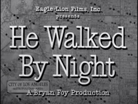 He Walked by Night (1948) [Film Noir] [Thriller]