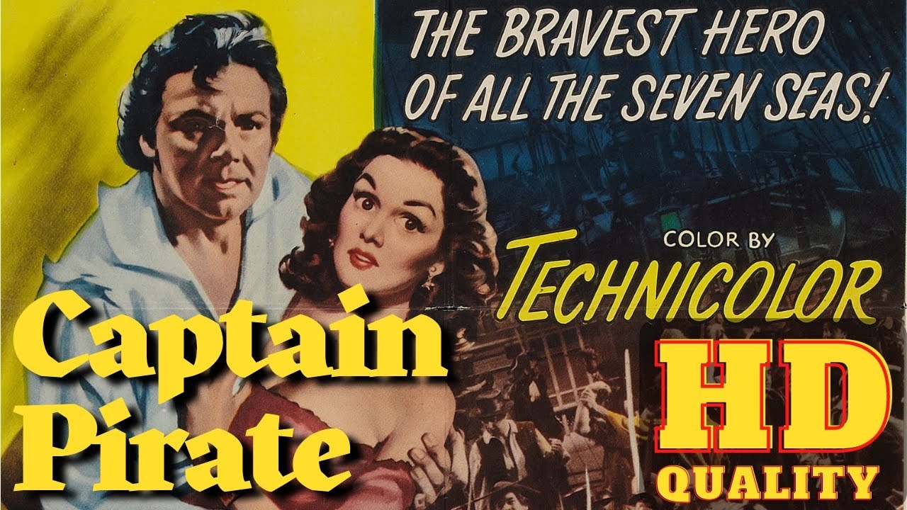 Captain Pirate (Action/Adventure/Drama 1952) | HD Quality Full Movie [CC]