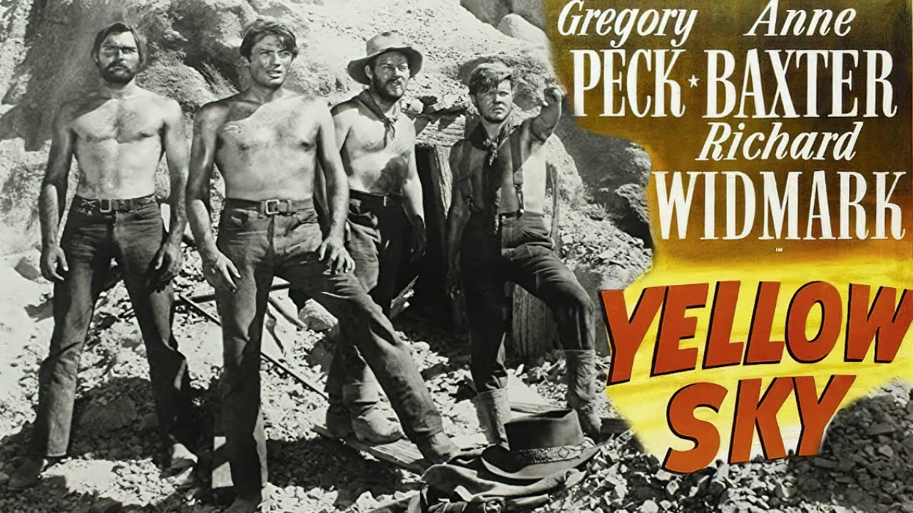 Yellow Sky, Gregory Peck, Richard Widmark 1948 HD 1080p