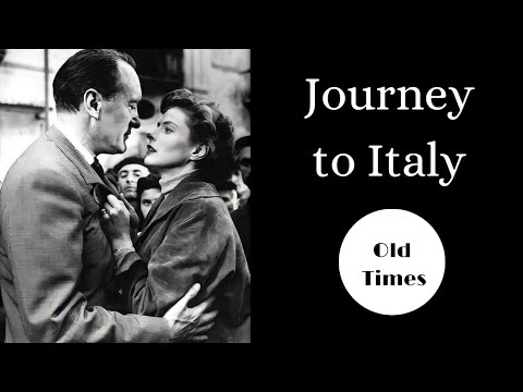 Journey to Italy (1954). Full Movie.